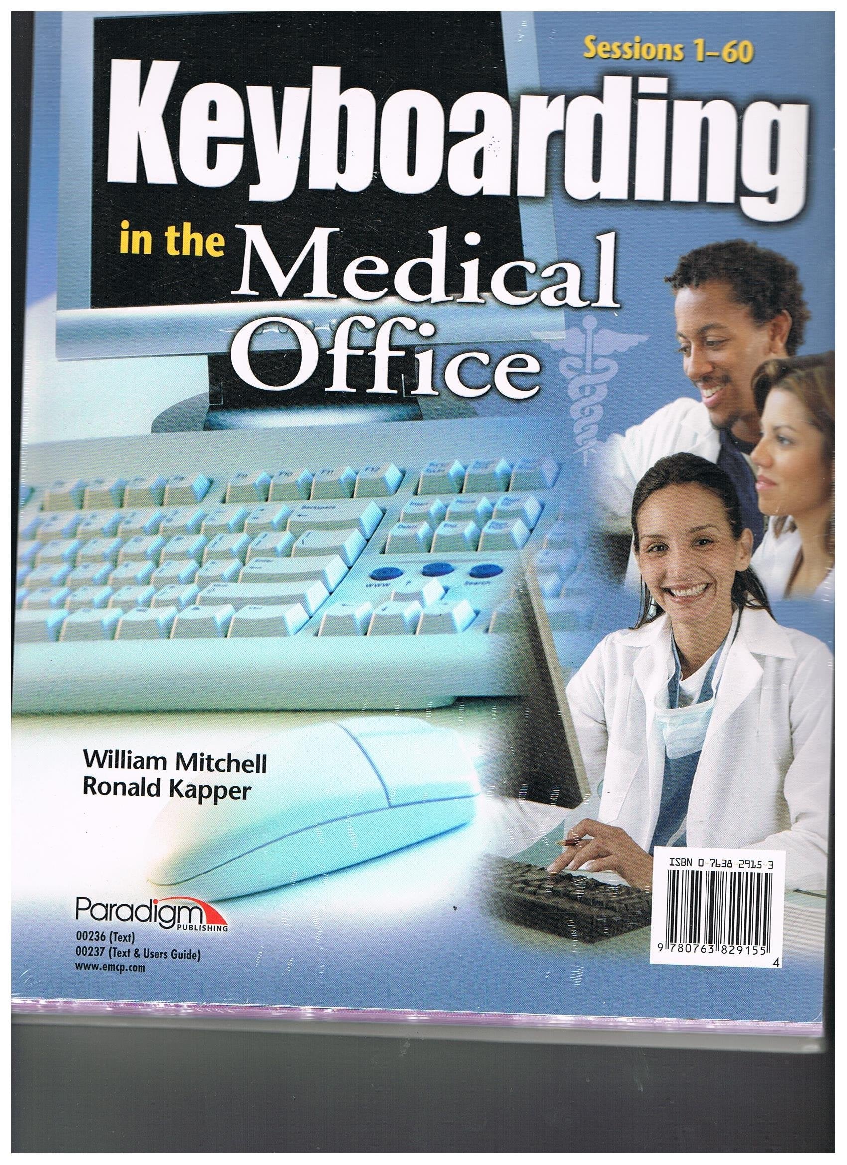 Keyboarding In The Medical Office: Sessions 160,New