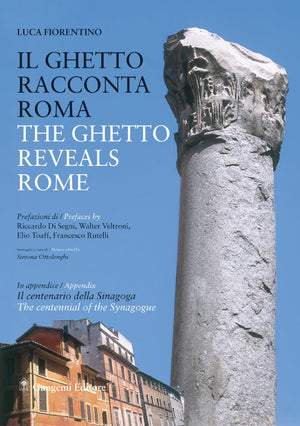 Il ghetto racconta roma / The Ghetto Reveals Rome (English and Italian Edition),Used