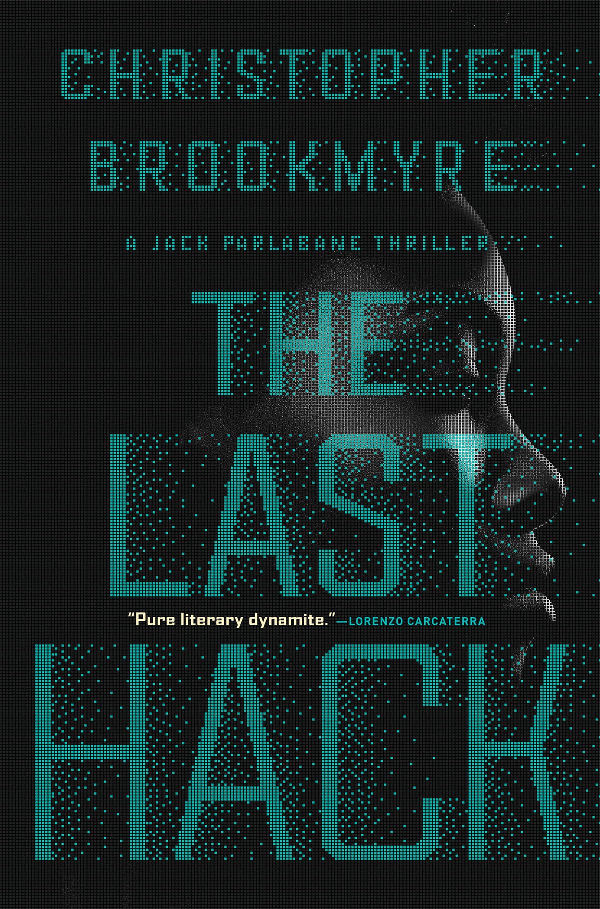 The Last Hack: A Jack Parlabane Thriller (Jack Palabane Thrillers, 3)