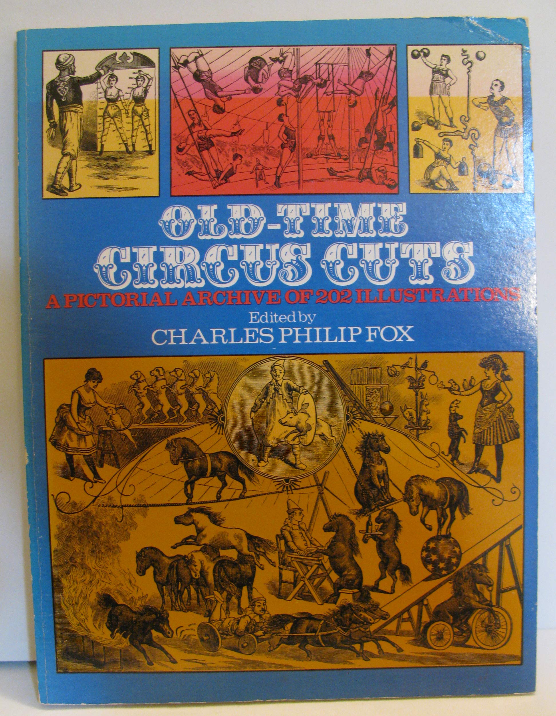 OldTime Circus Cuts: A Pictorial Archive of 202 Illustrations (Dover Pictorial Archive Series),Used