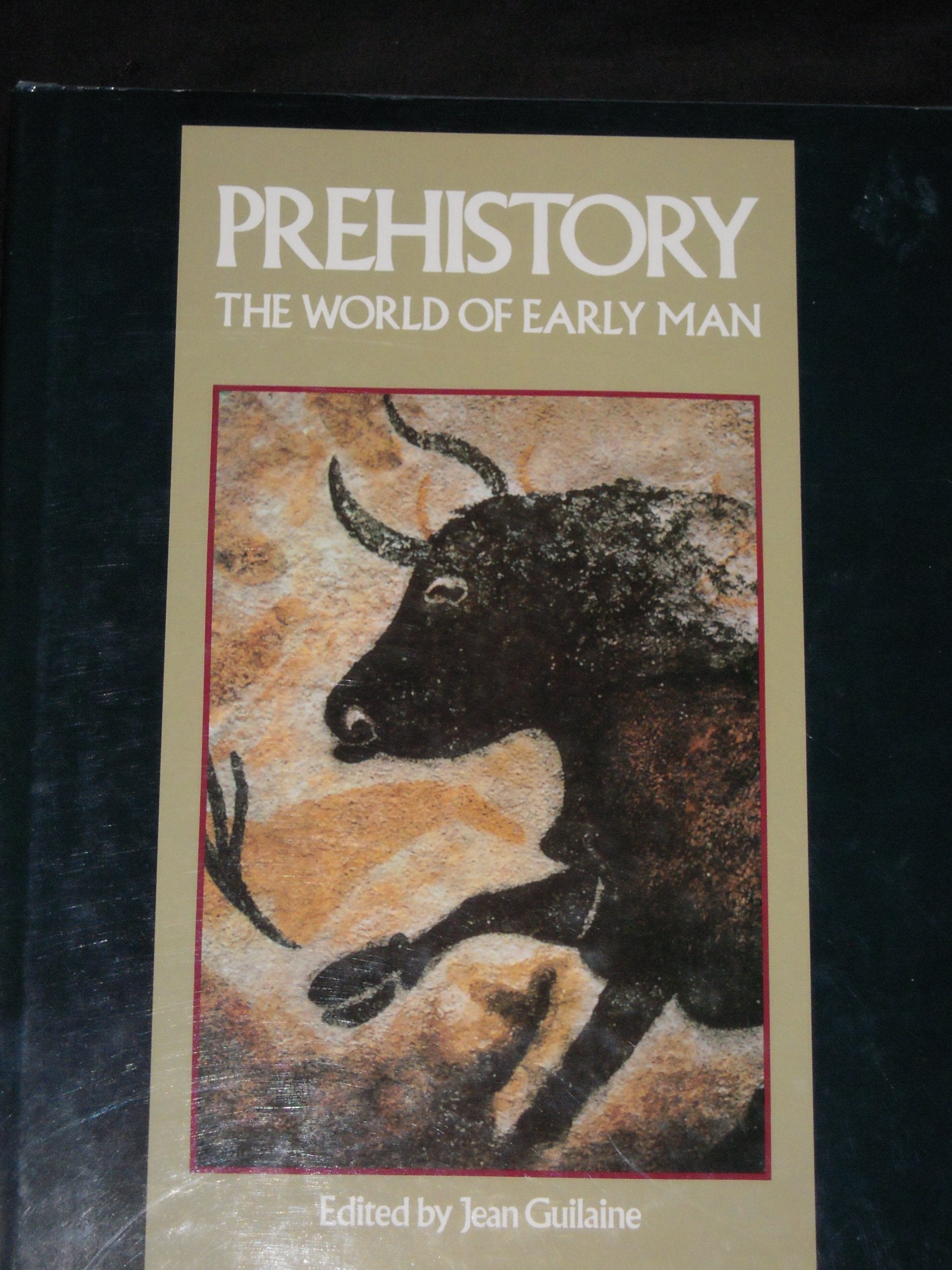 Prehistory: The World of Early Man,Used