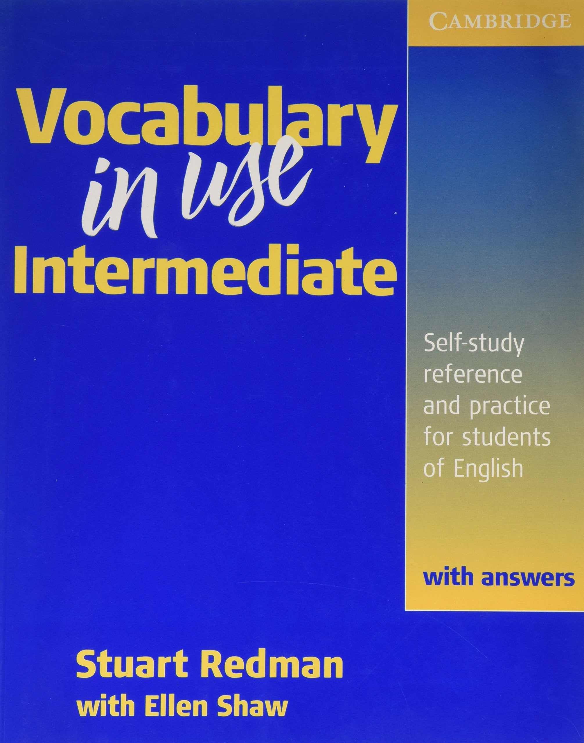 Vocabulary in Use Intermediate Students Book with Answers