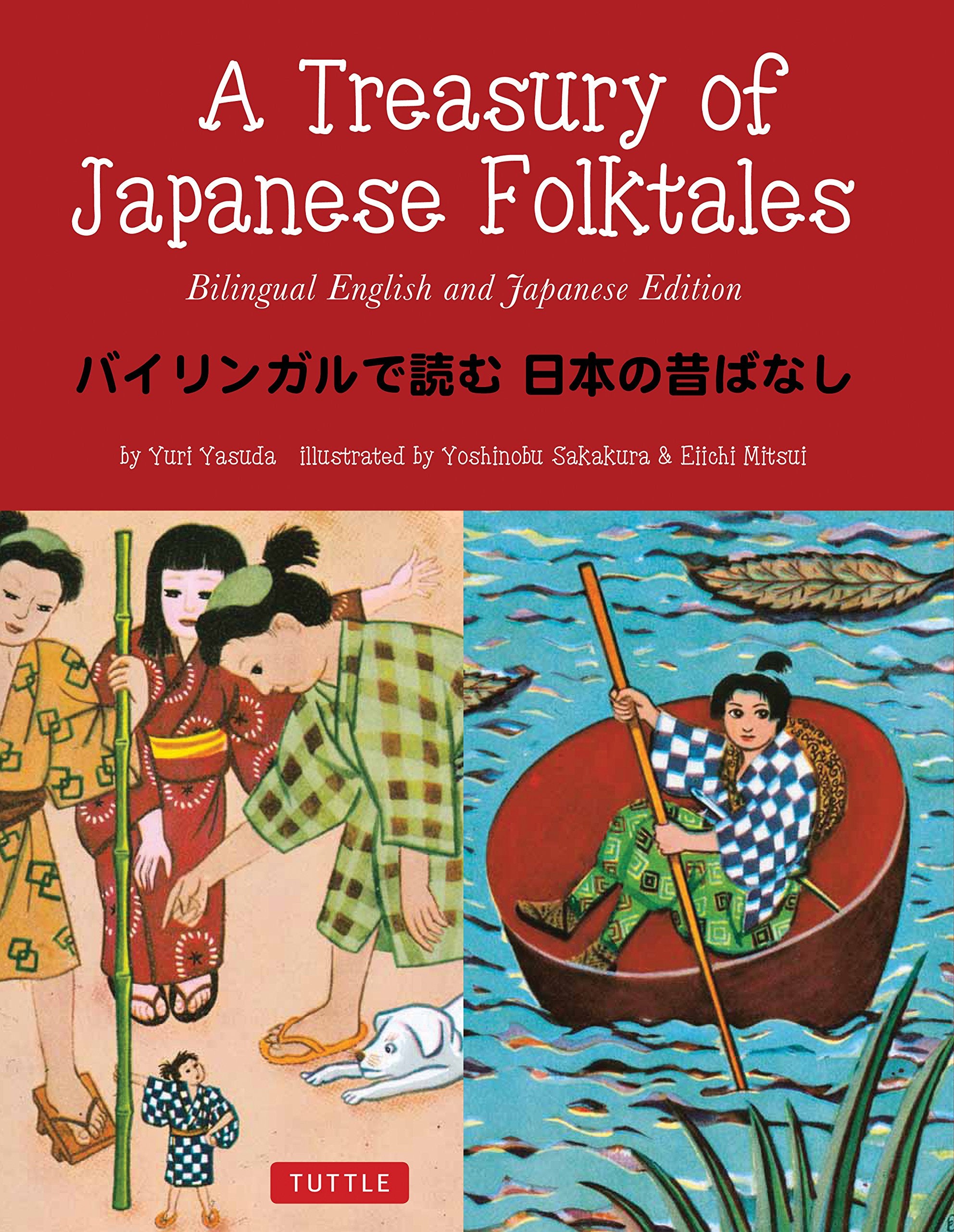 A Treasury of Japanese Folktales: Bilingual English and Japanese Edition,Used