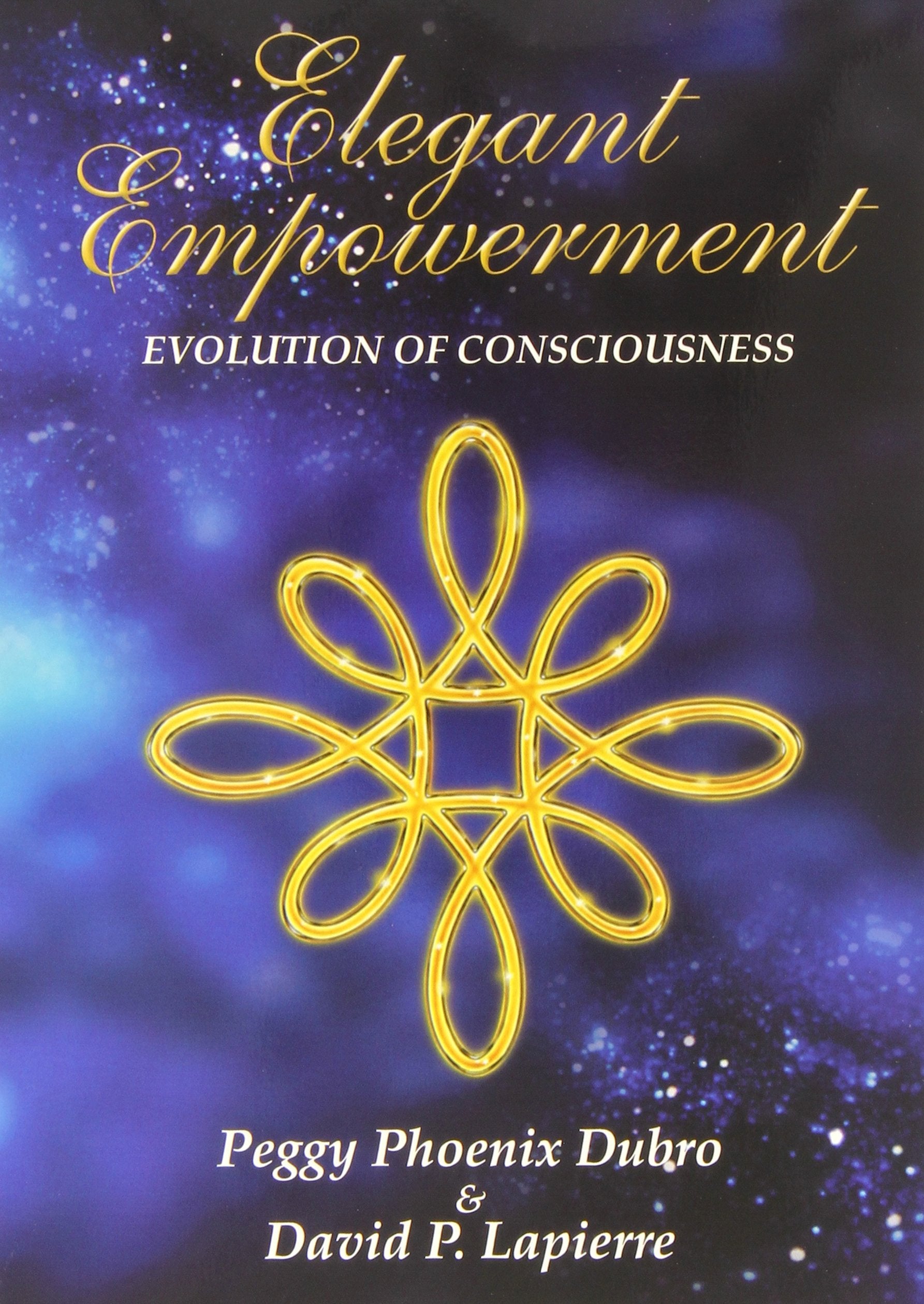 Elegant Empowerment: Evolution of Consciousness,Used