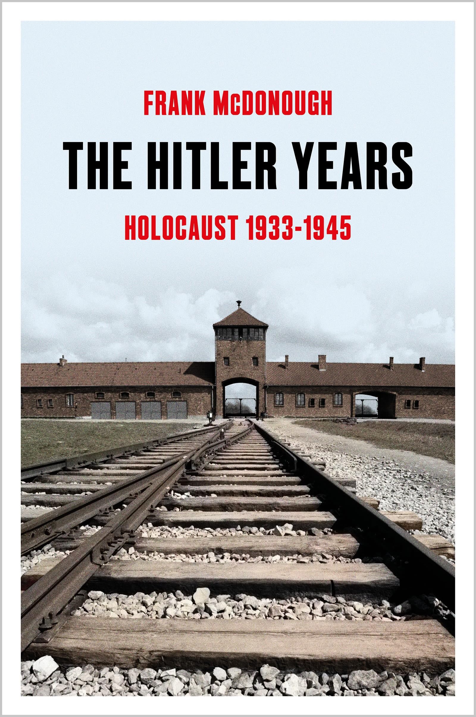 The Hitler Years: Holocaust 19331945