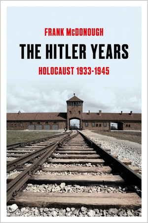 The Hitler Years: Holocaust 19331945