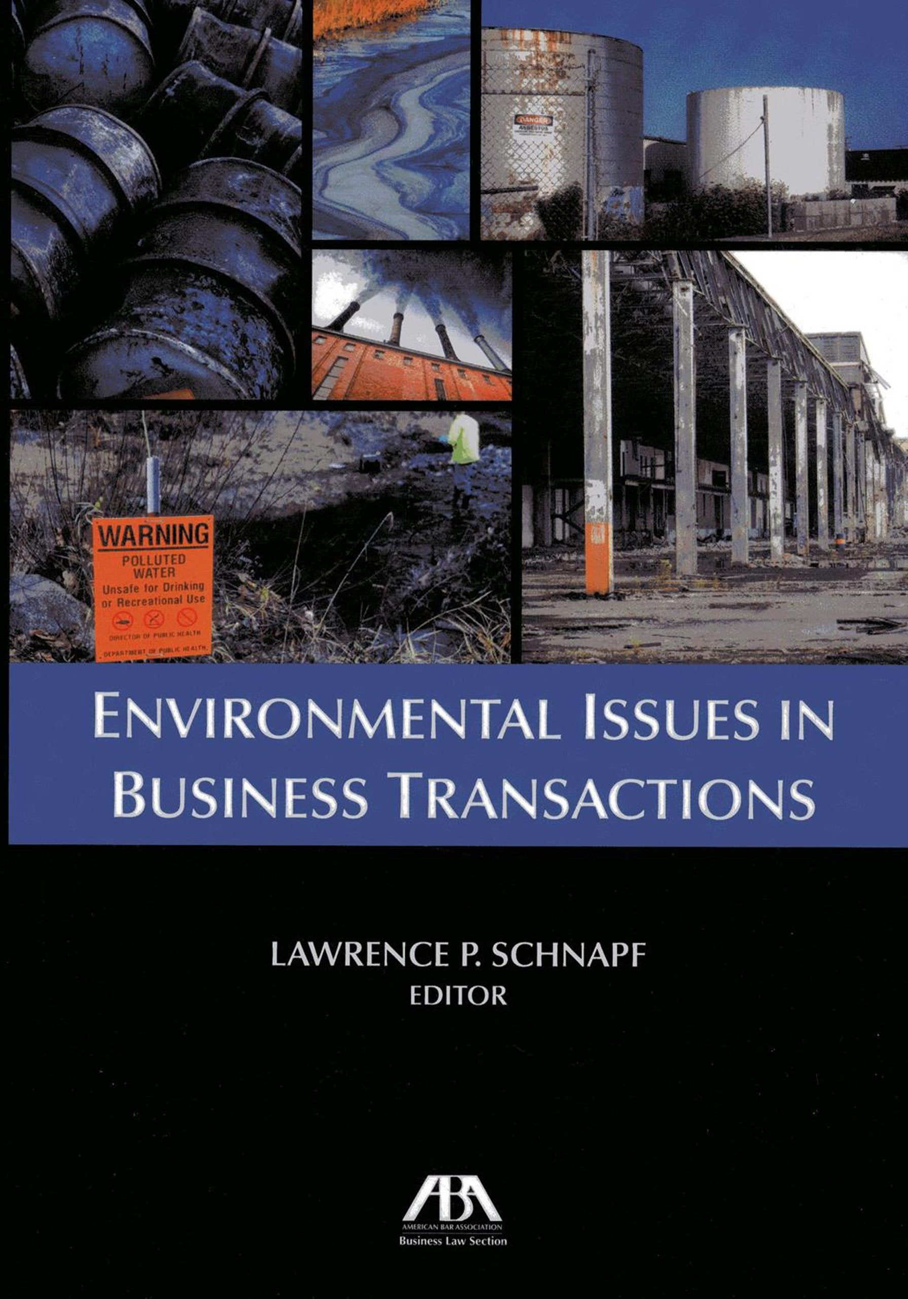 Environmental Issues in Business Transactions,Used
