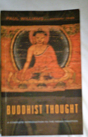 Buddhist Thought: A Complete Introduction To The Indian Tradition,New