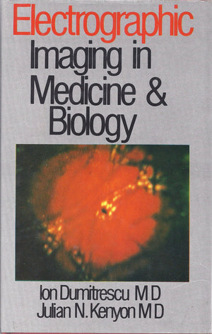 Electrographic Imaging in Medicine & Biology,Used