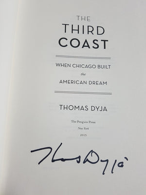 The Third Coast: When Chicago Built The American Dream,Used