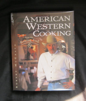 American Western Cooking from the Roaring Fork,New