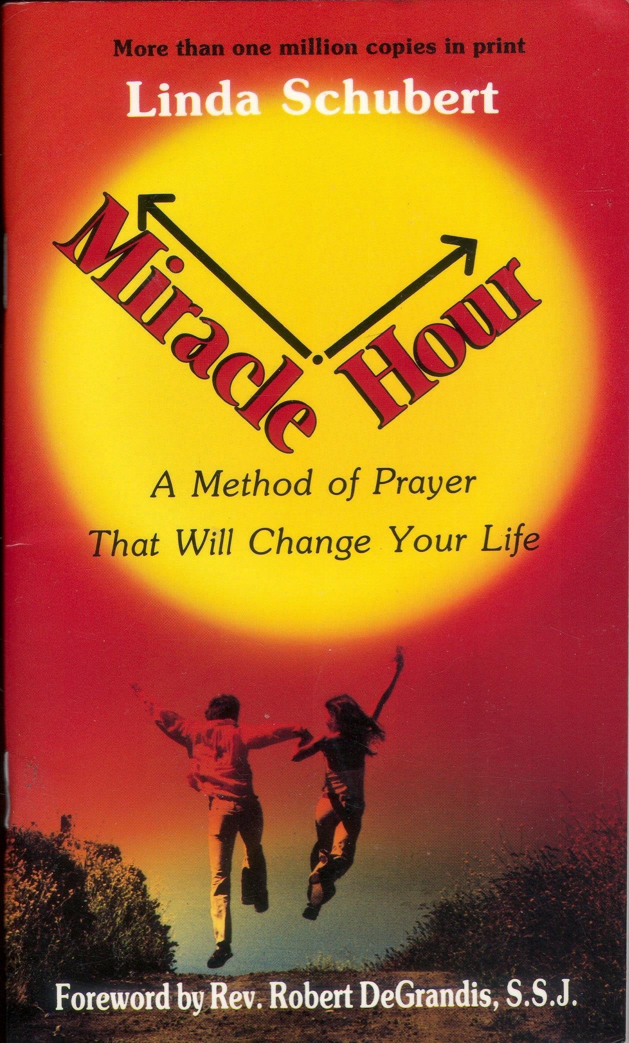 Miracle Hour: A Method of Prayer That Will Change Your Life,Used