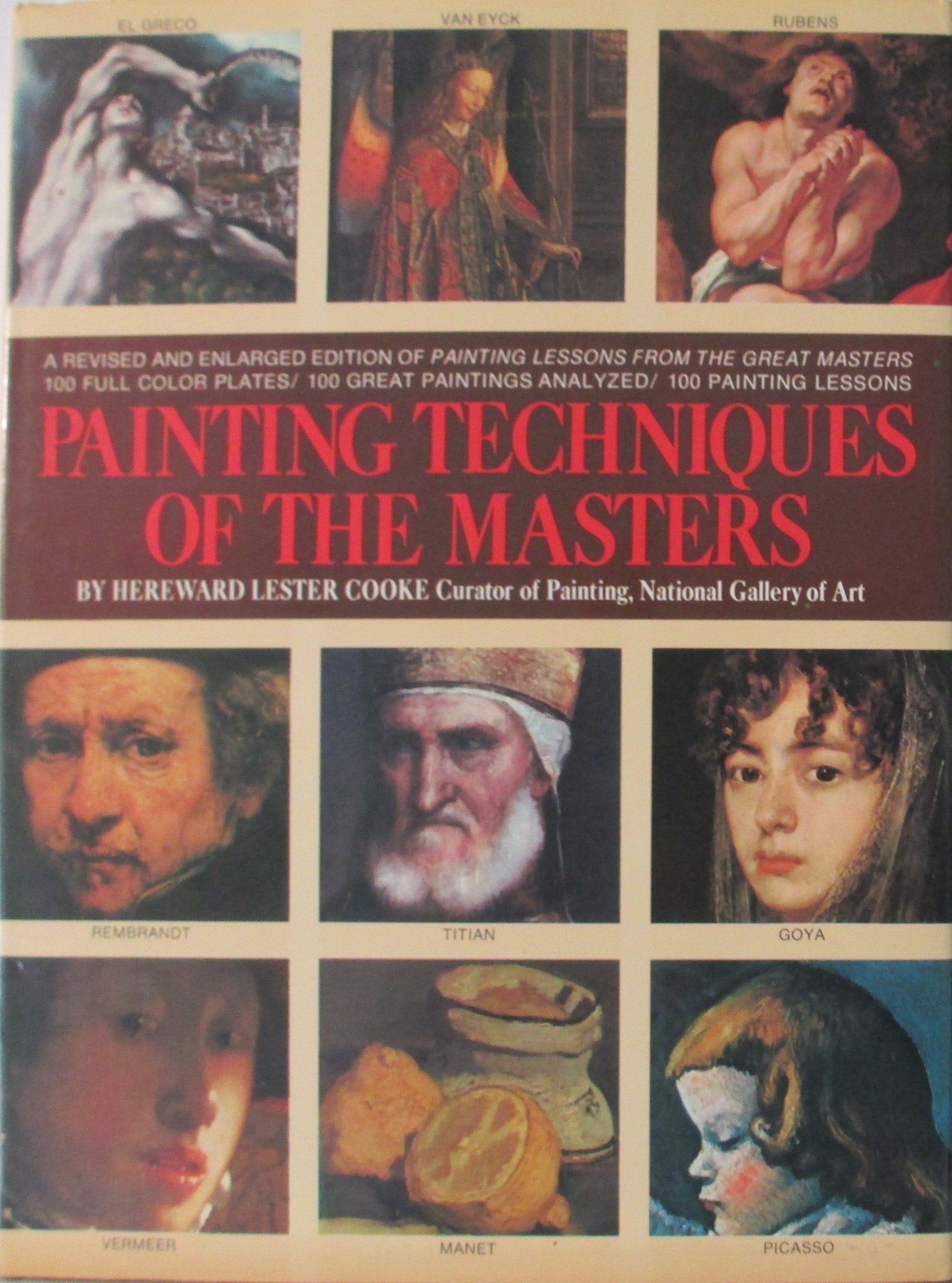 Painting Techniques Of The Masters: Painting Lessons From The Great Masters, Revised And Enlarged Edition,Used
