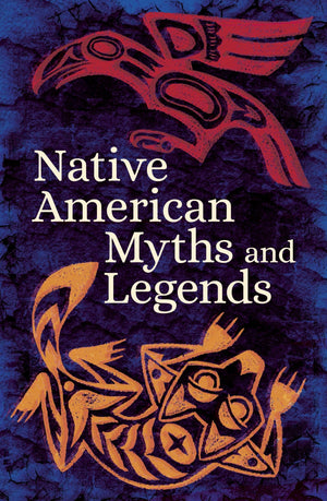 Native American Myths & Legends (Arcturus Classic Myths and Legends),Used
