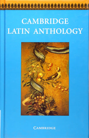 Cambridge Latin Anthology (Cambridge Latin Course),New