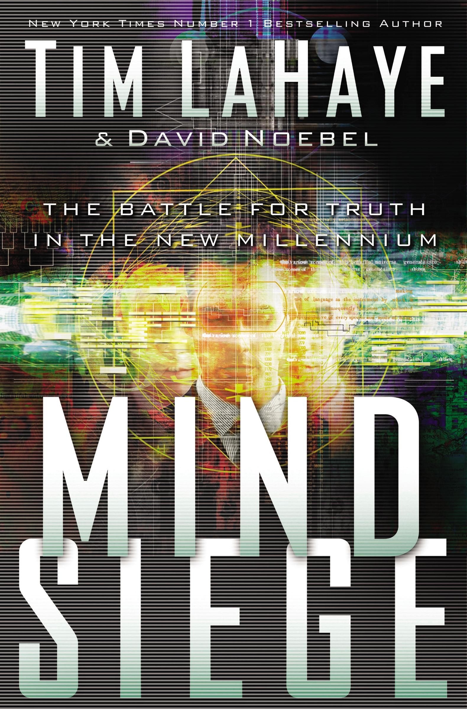 Mind Siege: The Battle For Truth In The New Millennium-new