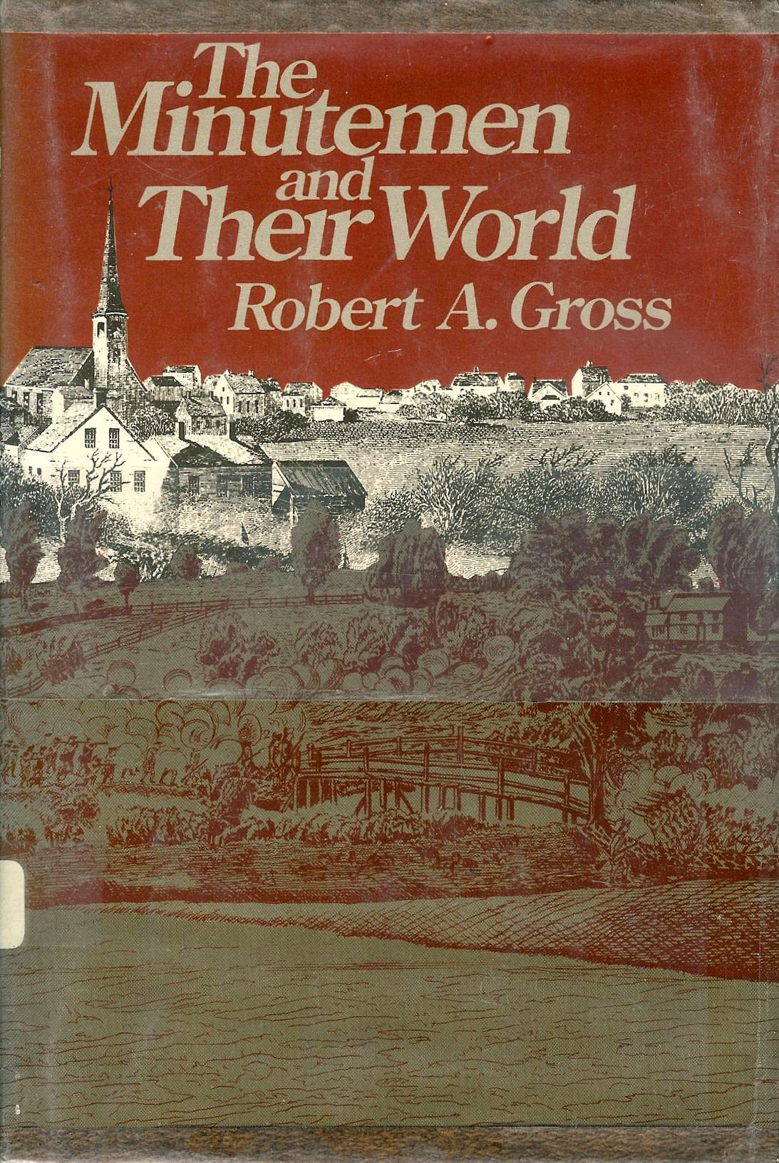 The minutemen and their world (American century series),Used