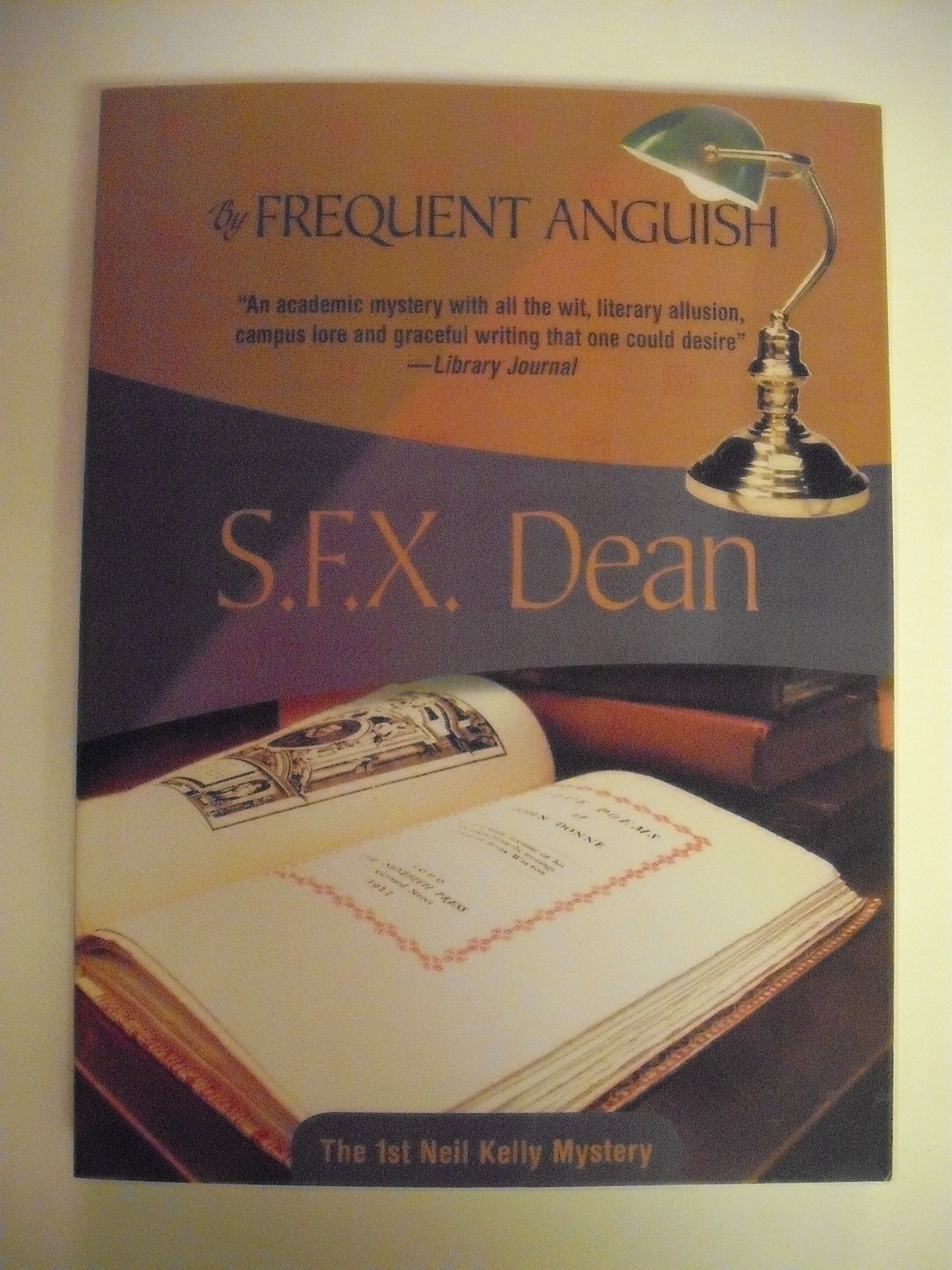 By Frequent Anguish: Professor Neil Kelly Mystery #1 (Volume 1) (Prof Neil Kelly, 1),New
