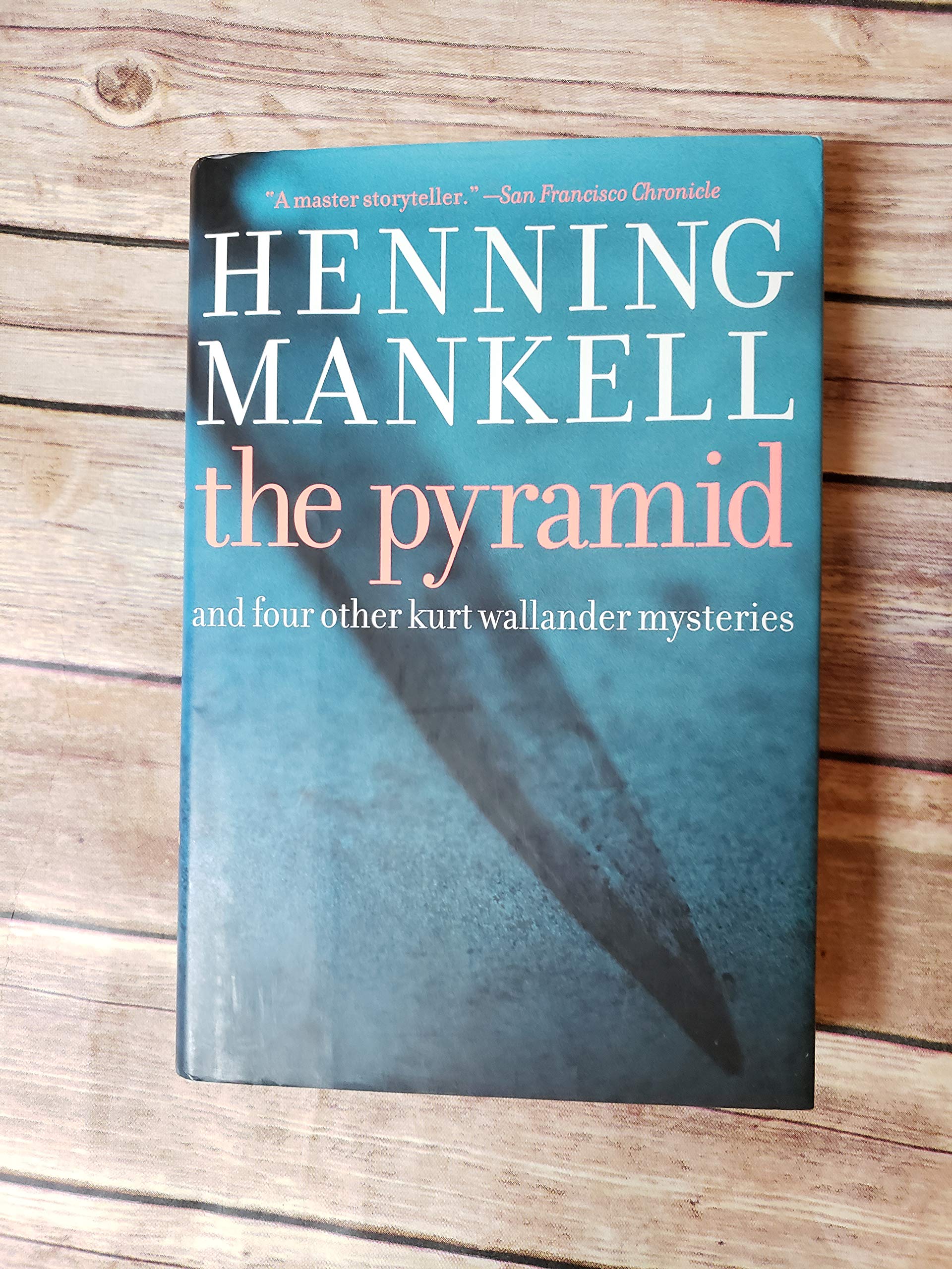Pyramid: And Four Other Kurt Wallander Mysteries