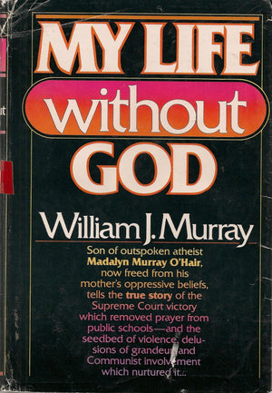 My Life Without God