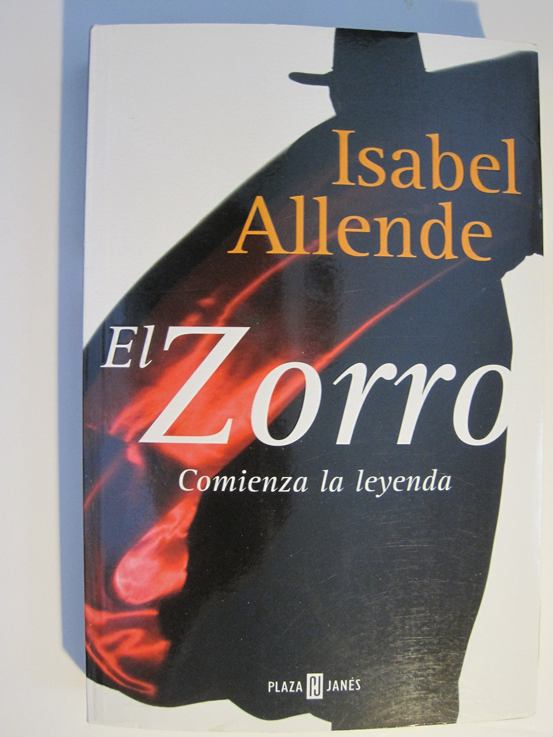 El Zorro: Comienza La Leyenda (Spanish Edition)