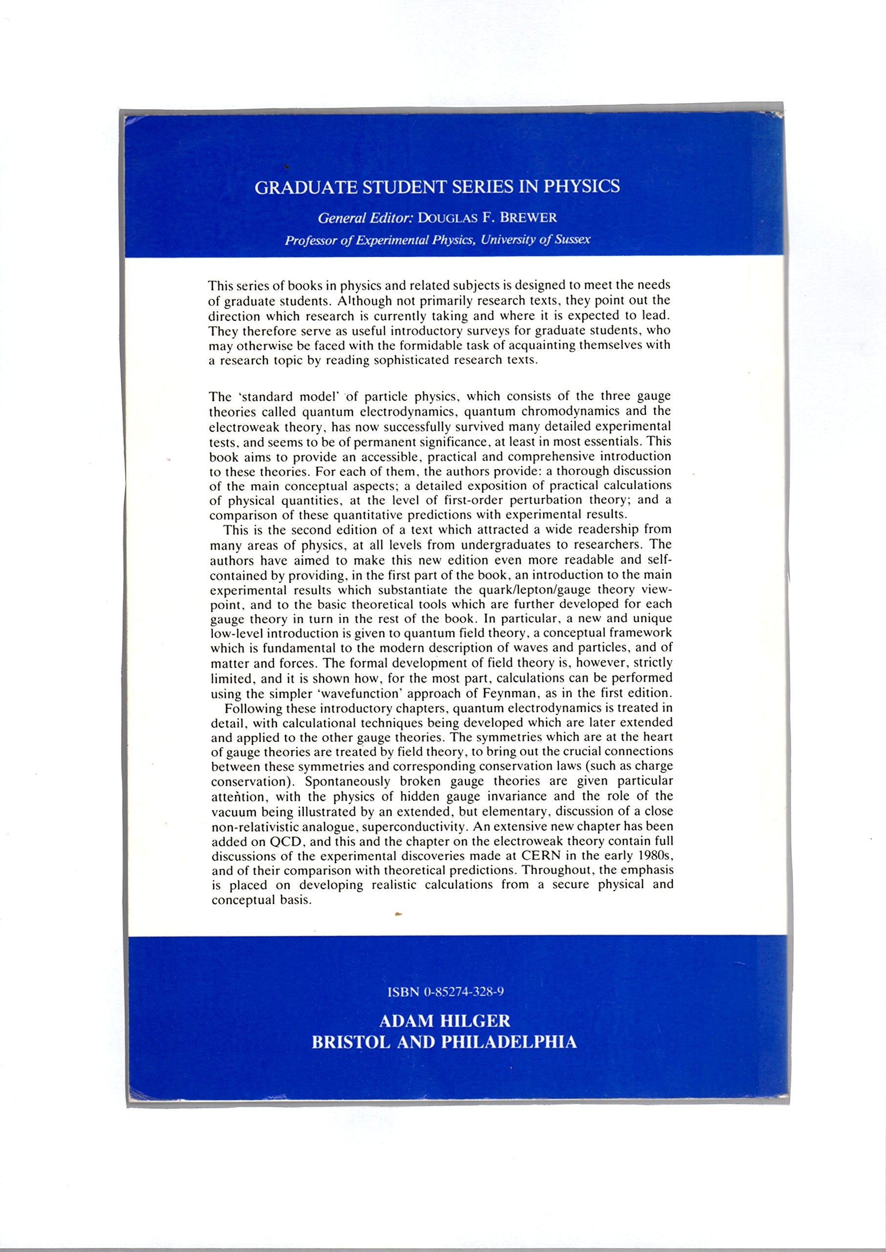Gauge Theories In Particle Physics, Second Edition (Graduate Student Series In Physics)