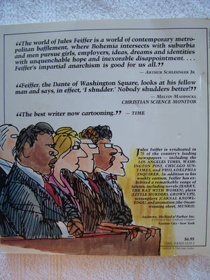 Marriage Is An Invasion Of Privacy, And Other Dangerous Views (A Feiffer Collection)