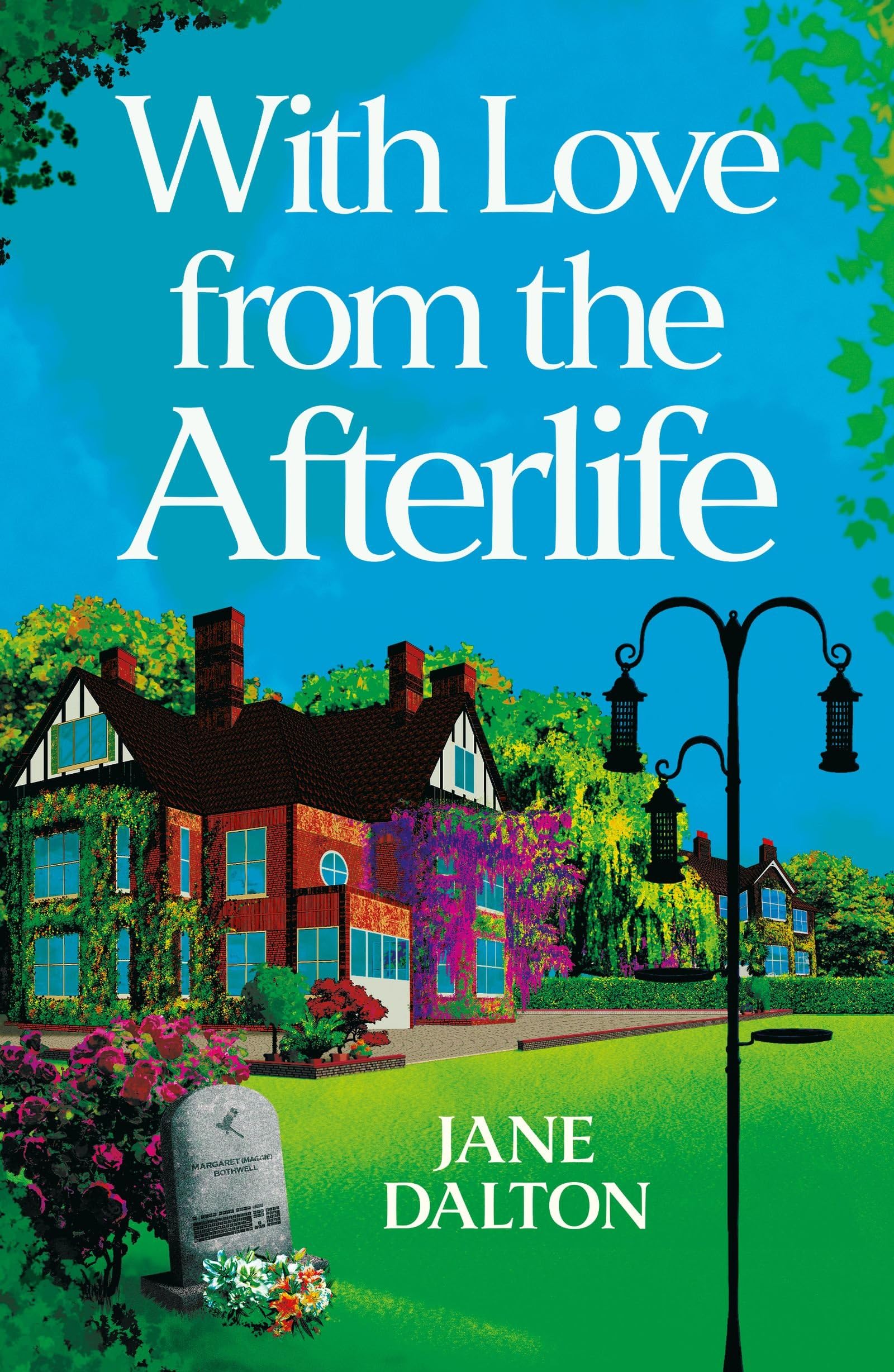 With Love From The Afterlife
