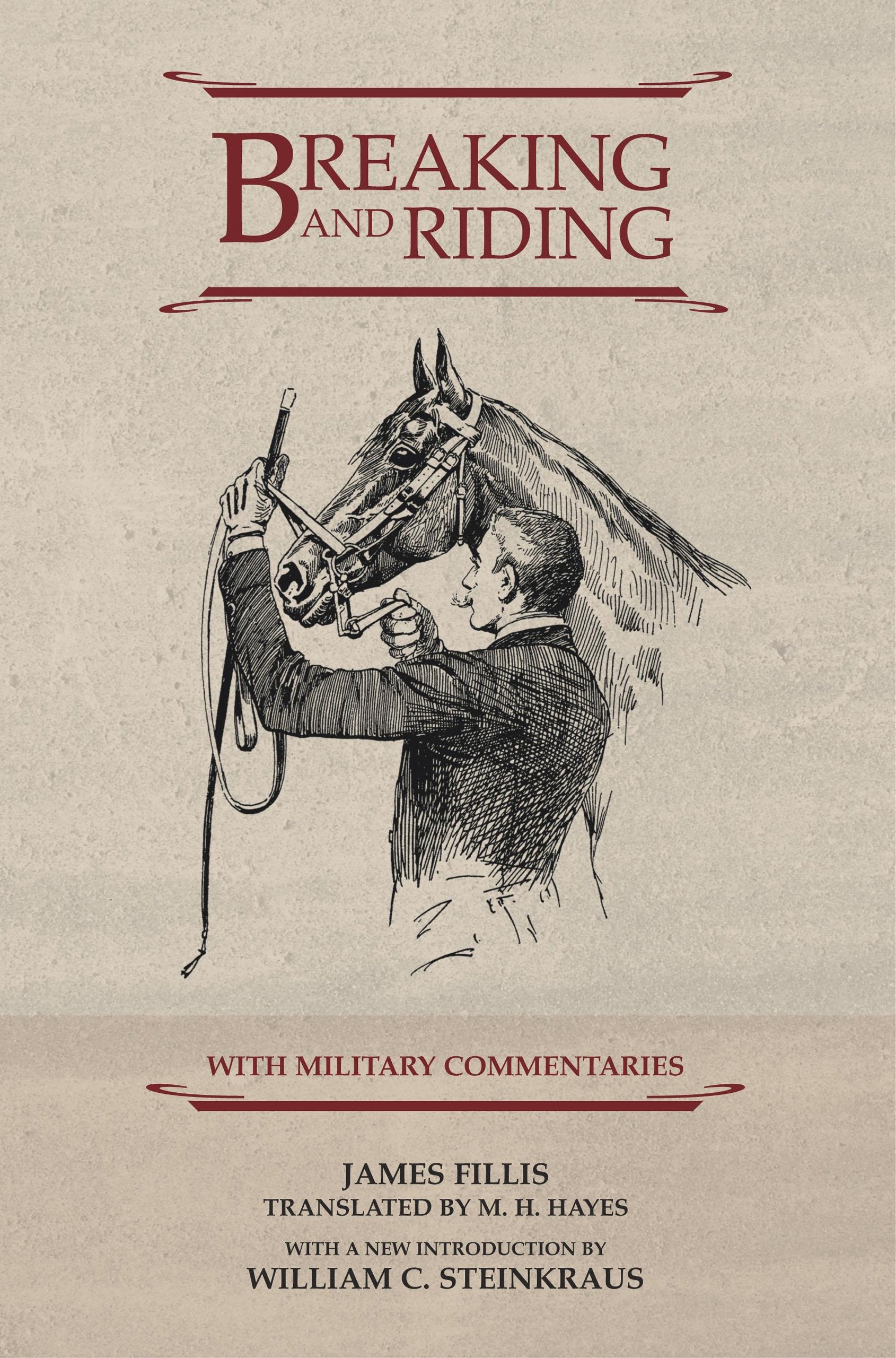 Breaking And Riding: With Military Commentaries,Used