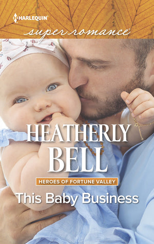 This Baby Business (Heroes of Fortune Valley, 3),Used
