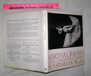 Martha Graham: Sixteen Dances in Photographs,Used
