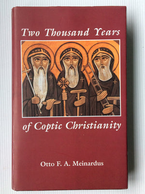 Two Thousand Years of Coptic Christianity,Used