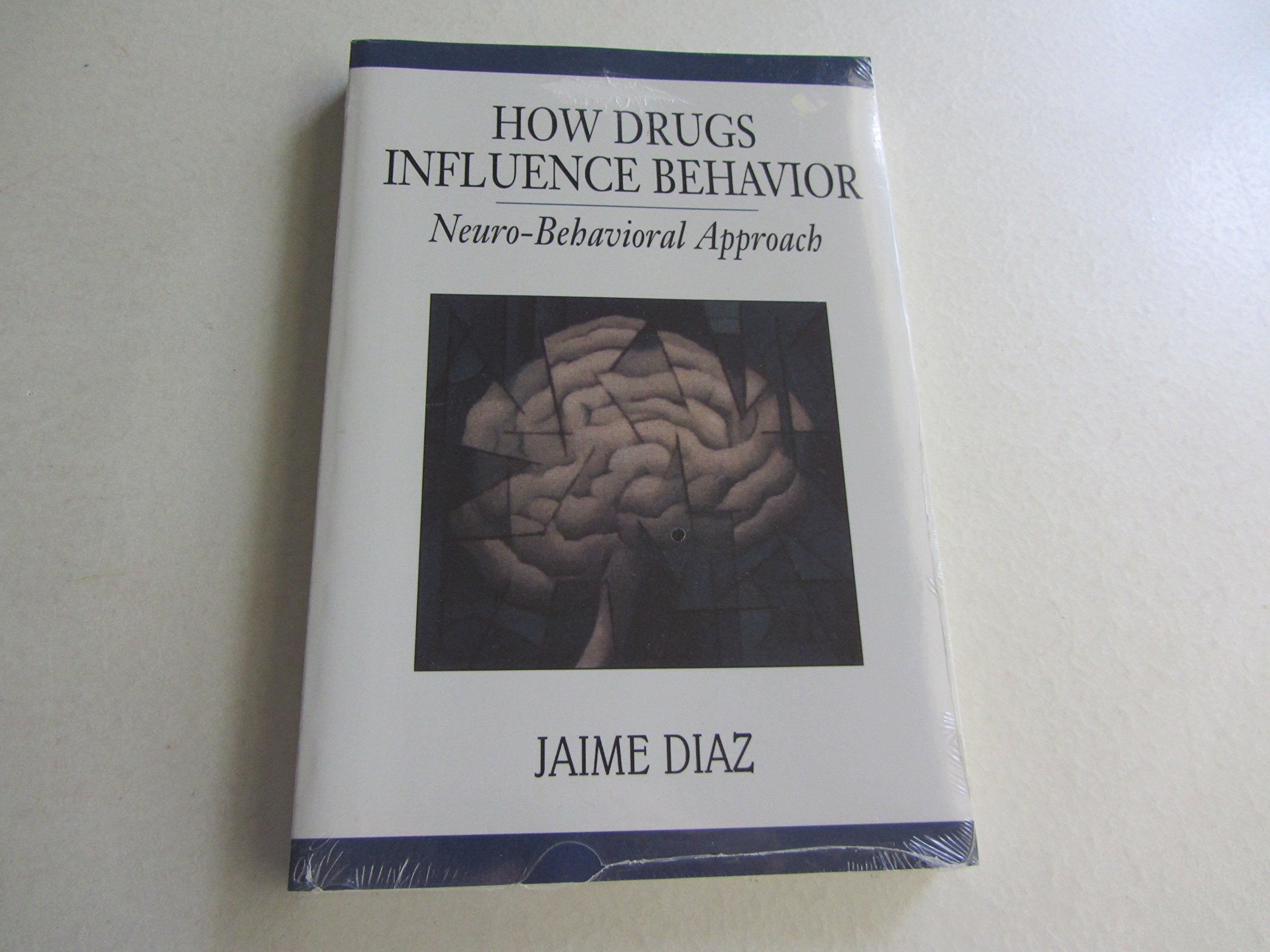 How Drugs Influence Behavior: A Neurobehavioral Approach,New
