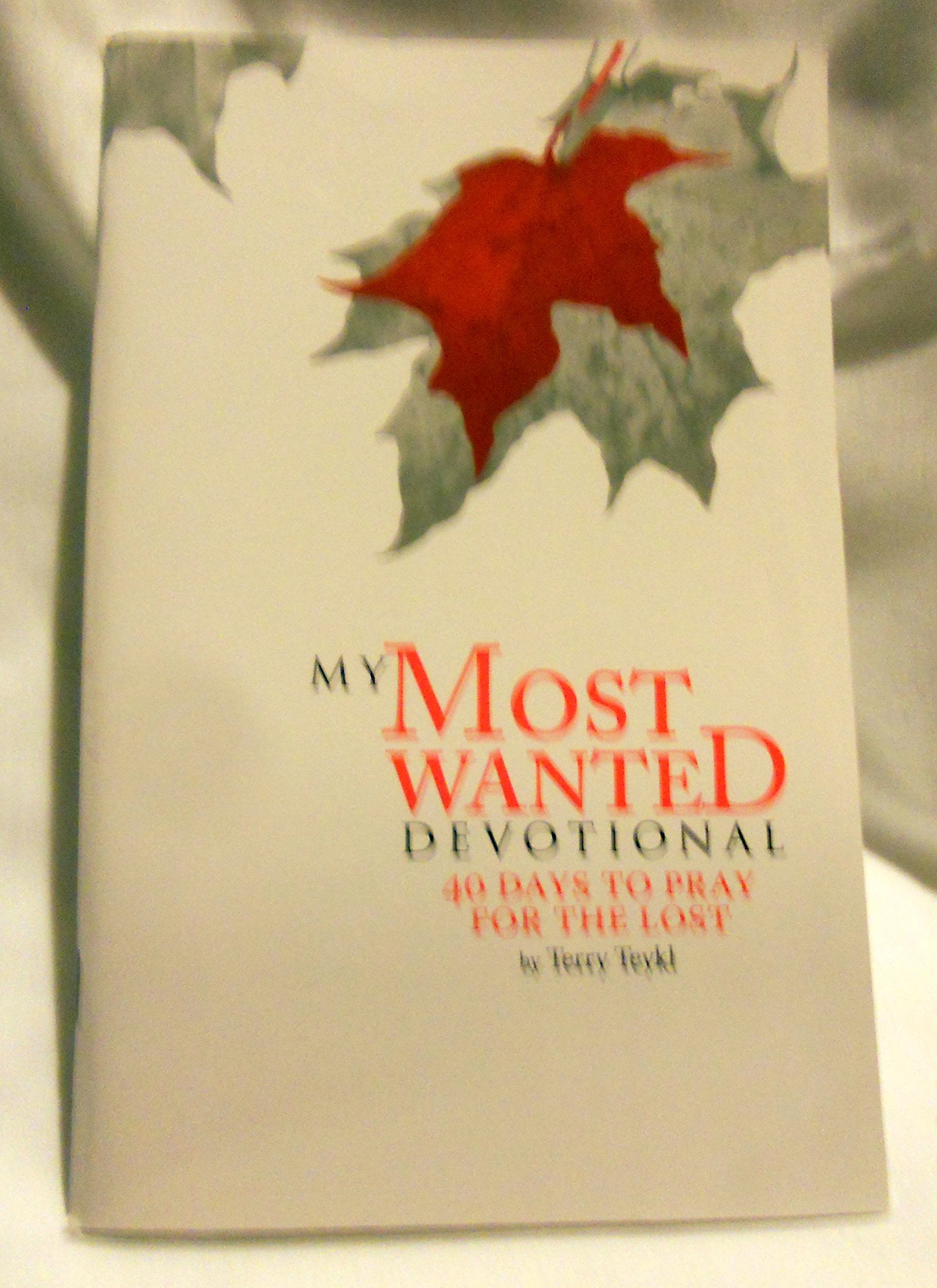 My Most Wanted Devotional (40 Days To Pray For The Lost),Used