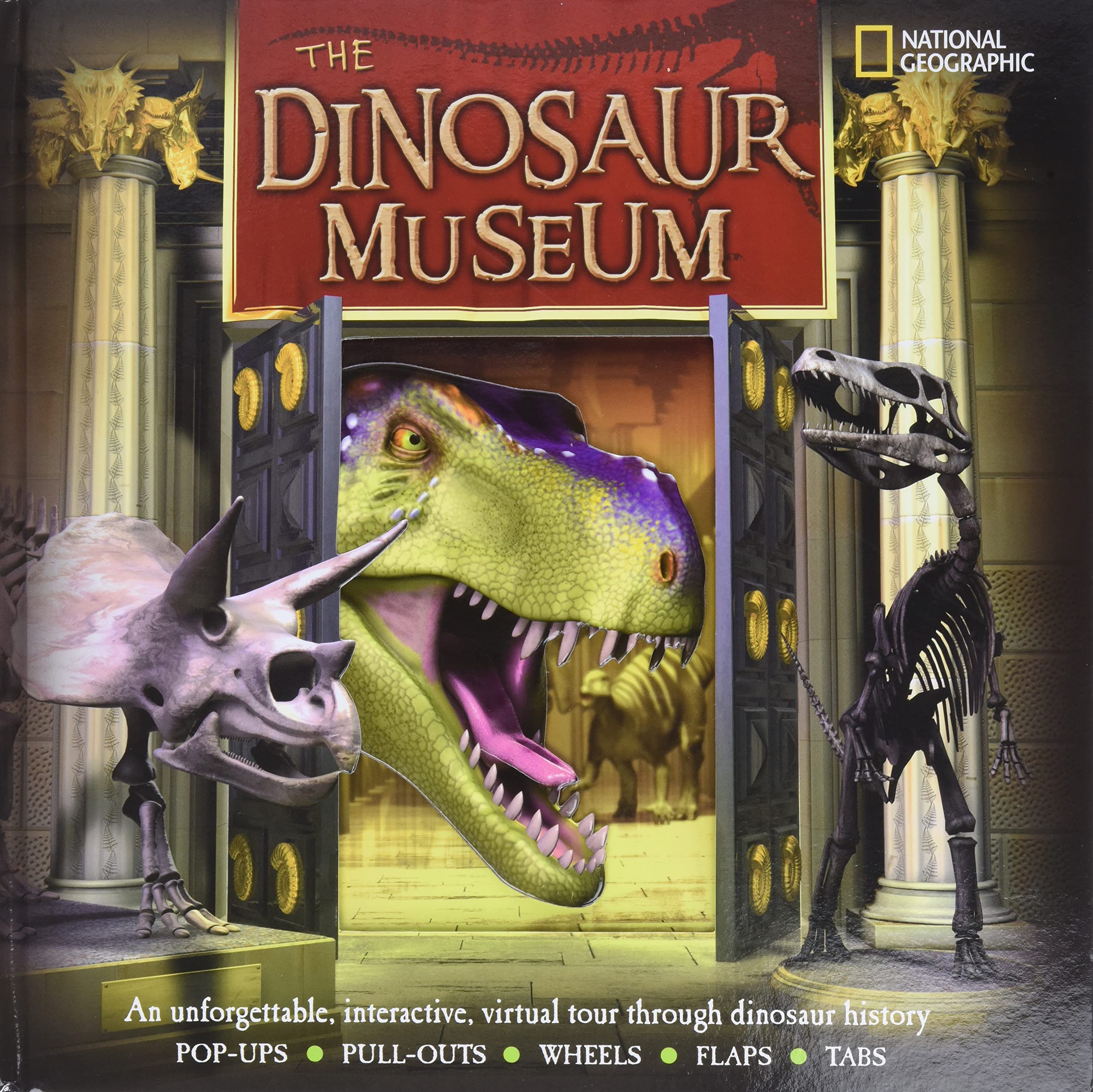 The Dinosaur Museum: An Unforgettable, Interactive Virtual Tour Through Dinosaur History,Used