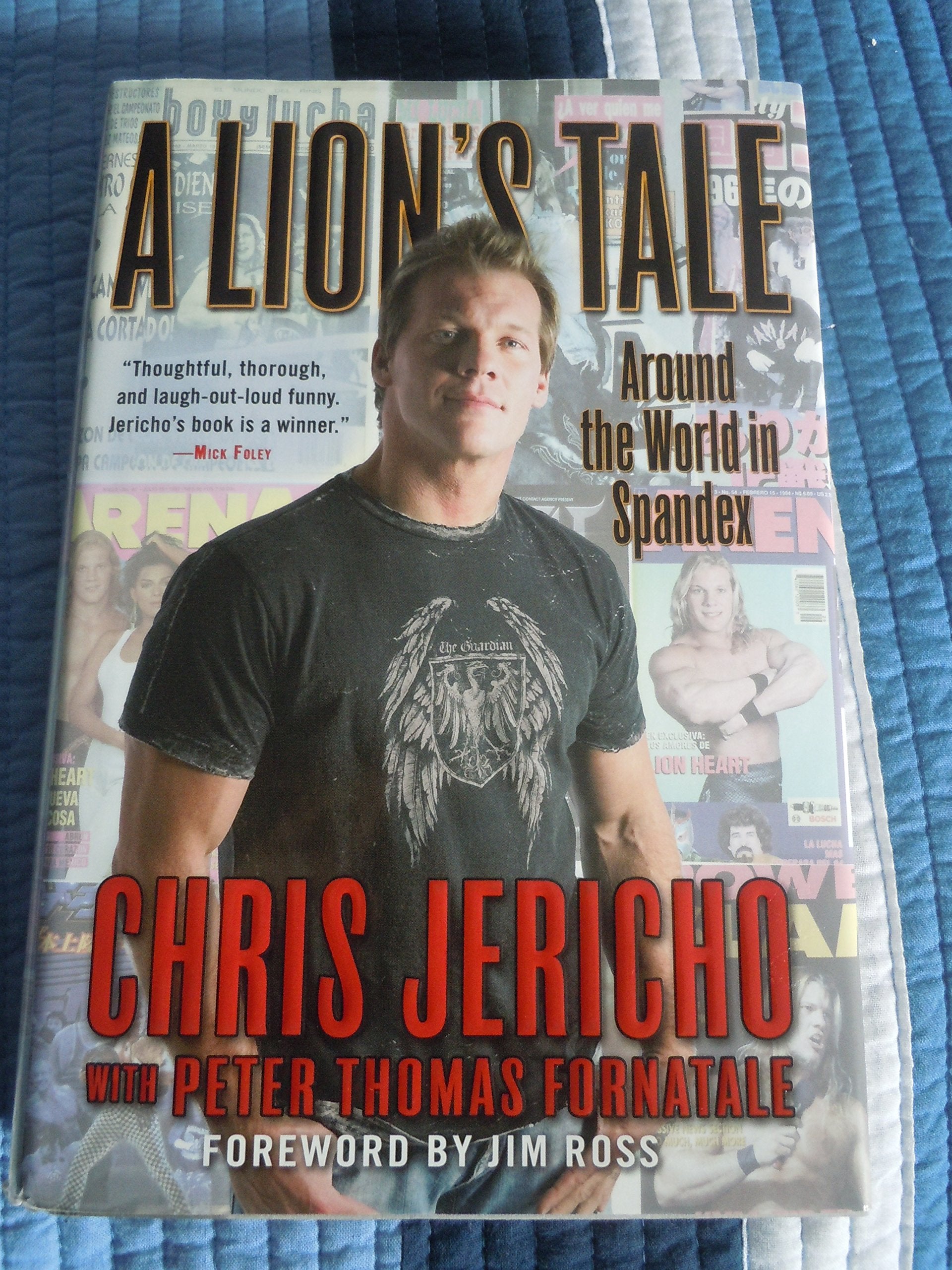 A Lions Tale: Around The World In Spandex,New