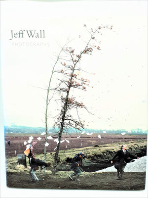 Jeff Wall: Photographs 19782004
