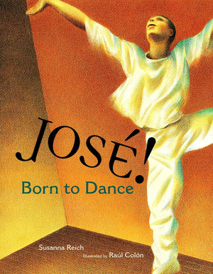 Jose! Born to Dance: The Story of Jose Limon,Used