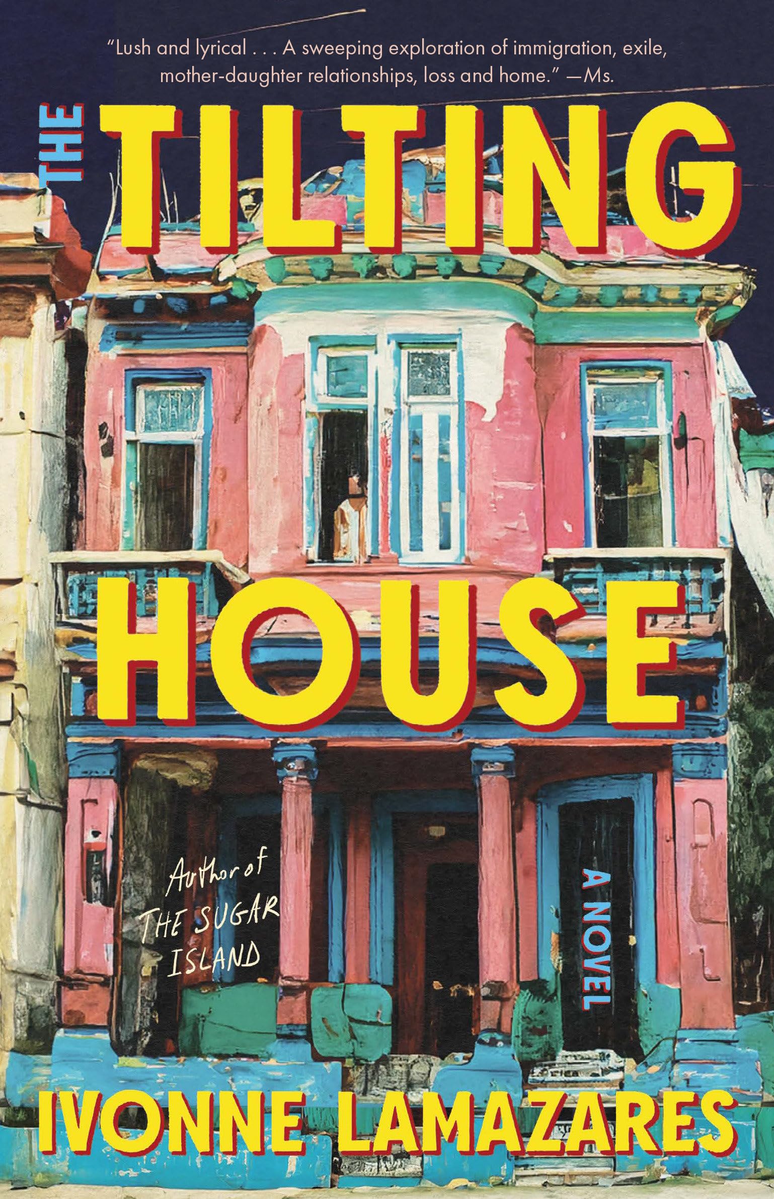 The Tilting House: A Novel