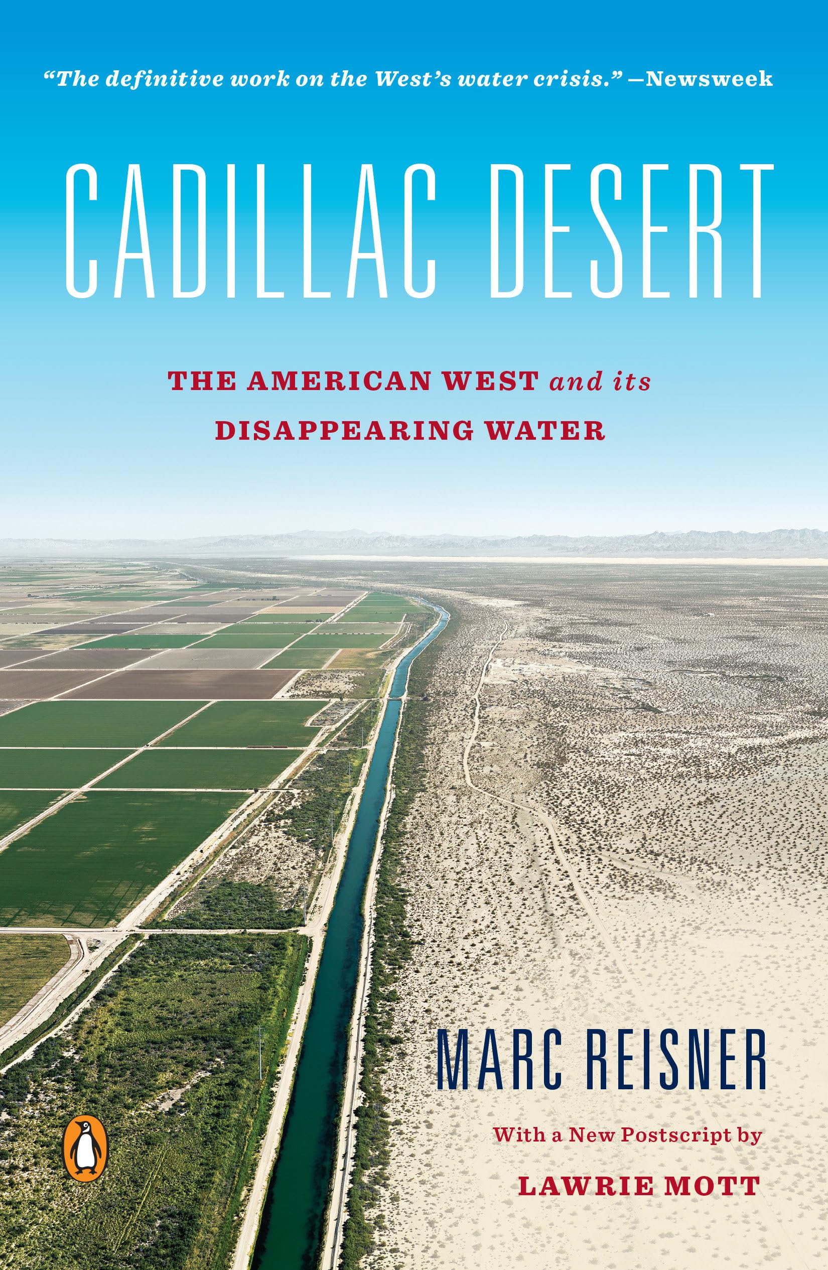 Cadillac Desert: The American West and Its Disappearing Water, Revised Edition,Used