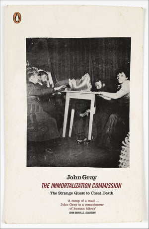 Immortalization Commission: The Strange Quest to Cheat Death,Used