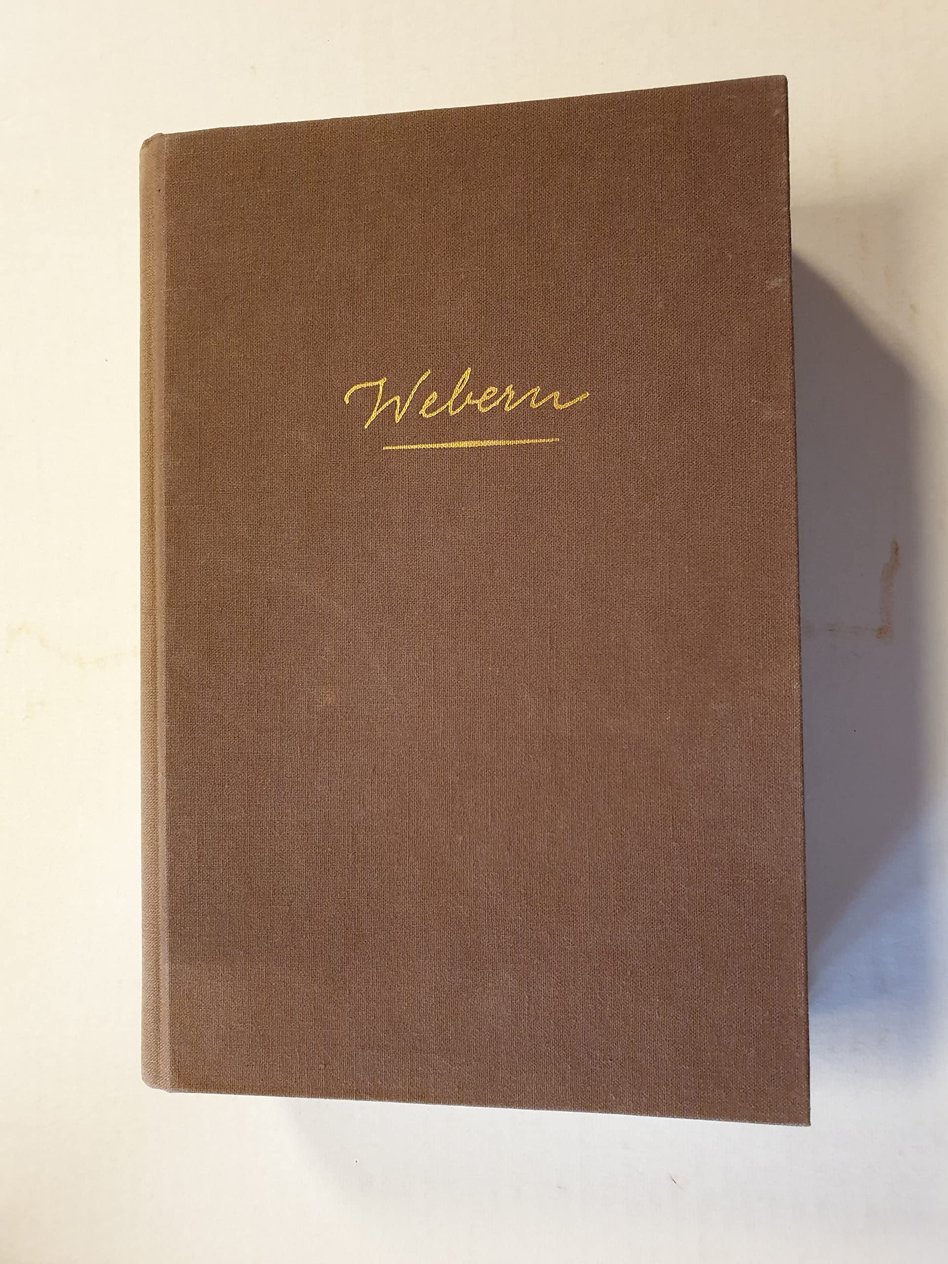 Anton Von Webern: a Chronicle of His Life and Work,Used