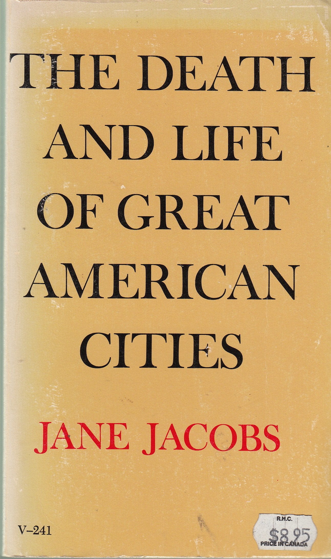 The Death And Life Of Great American Cities,Used