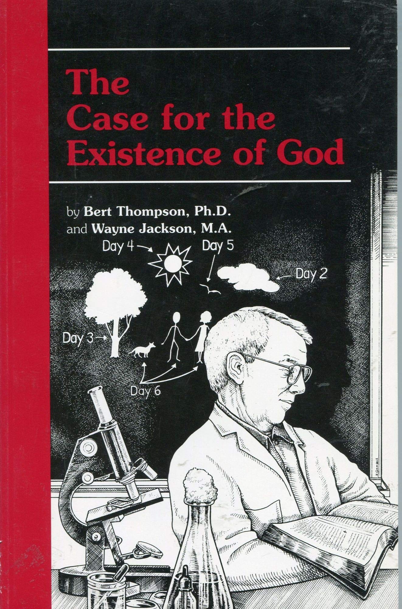 The Case For The Existence Of God,New