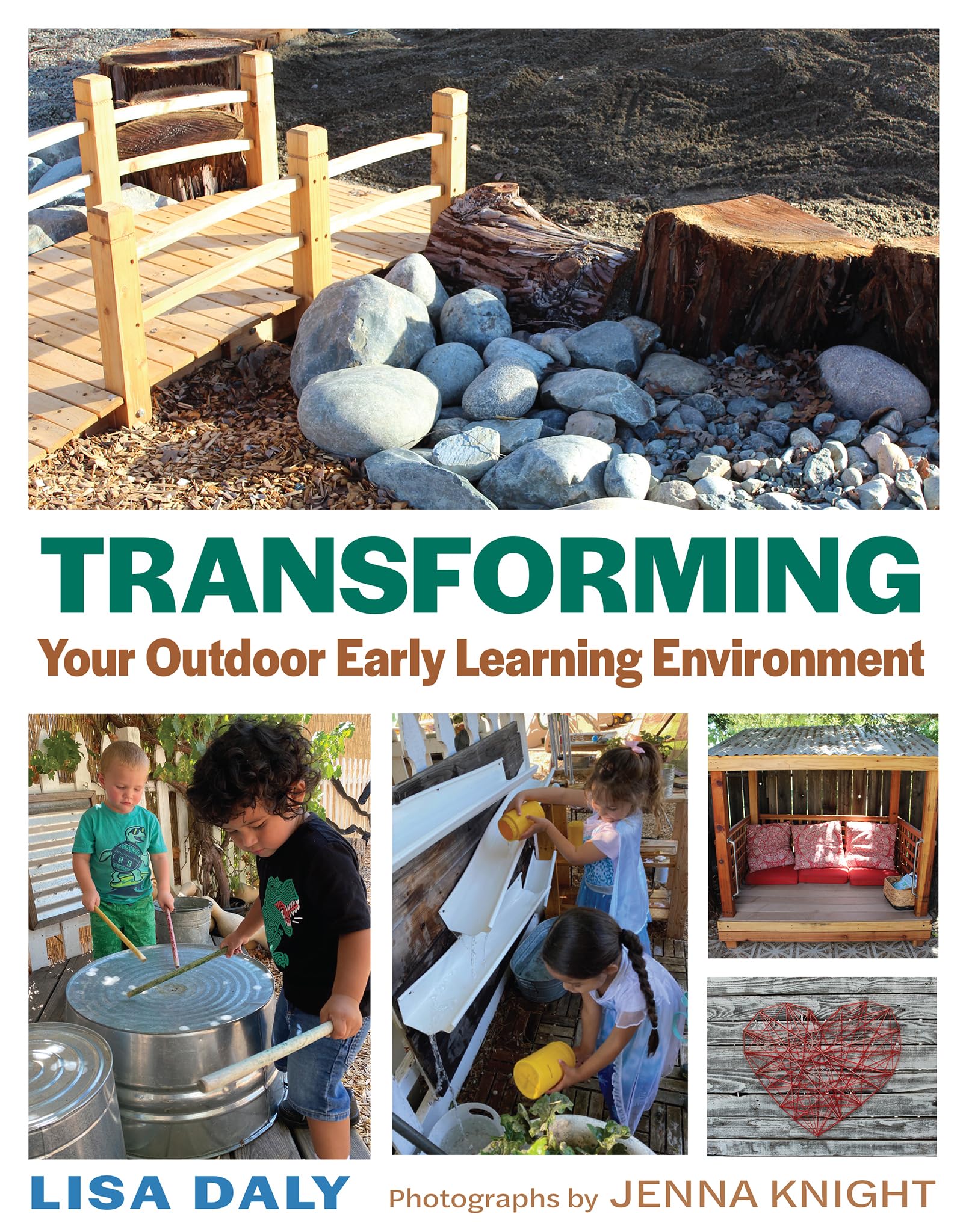 Transforming Your Outdoor Early Learning Environment,Used