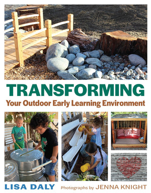 Transforming Your Outdoor Early Learning Environment,Used