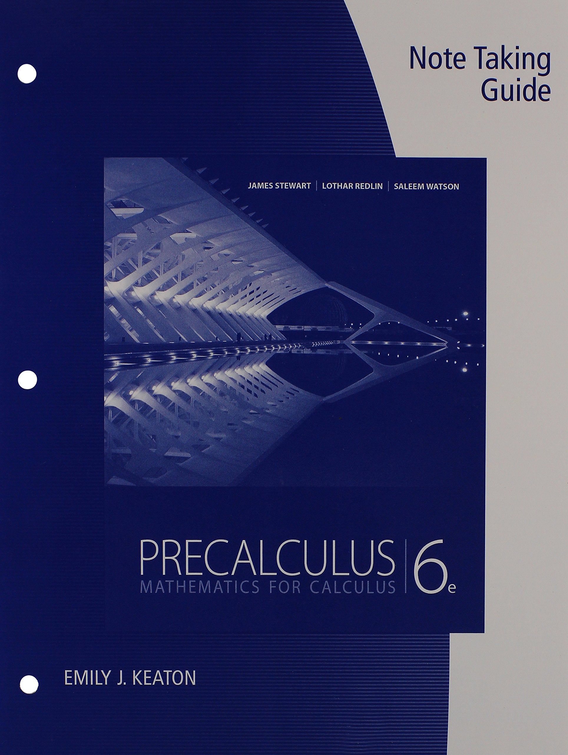 Precalculus: Mathematics for Calculus Note Taking Guide,Used