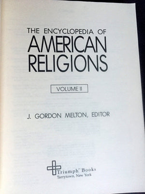 Encyclopedia Of American Religions: A Comprehensive Study Of The Major Religious Groups In The United States