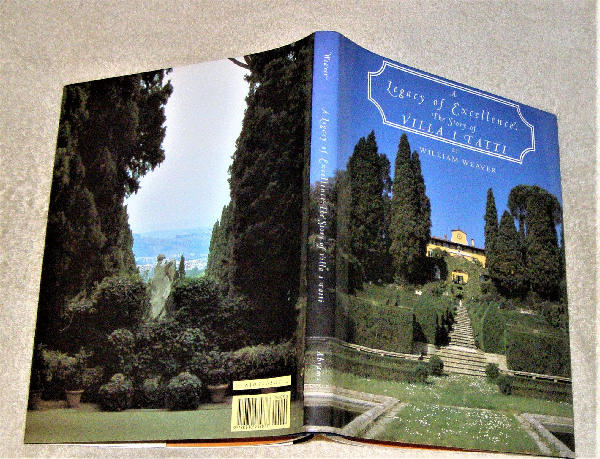 A Legacy of Excellence: The Story of Villa I Tatti,New