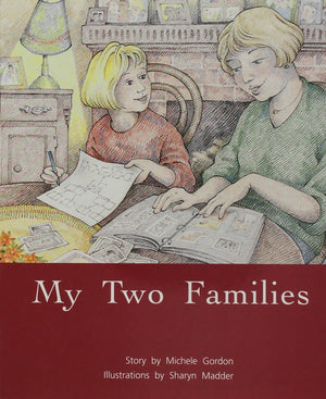 My Two Families: Individual Student Edition Silver (Levels 2324) (Rigby PM Collection),Used